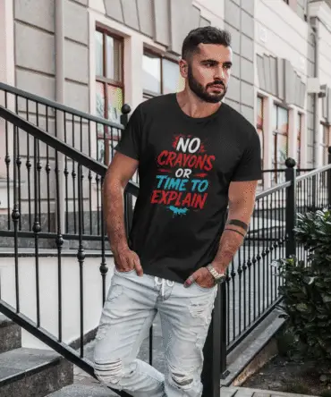 No crayons or time to explain